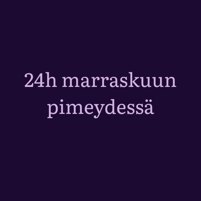 24h marraskuun pimeydessä 14.-15.11.2026